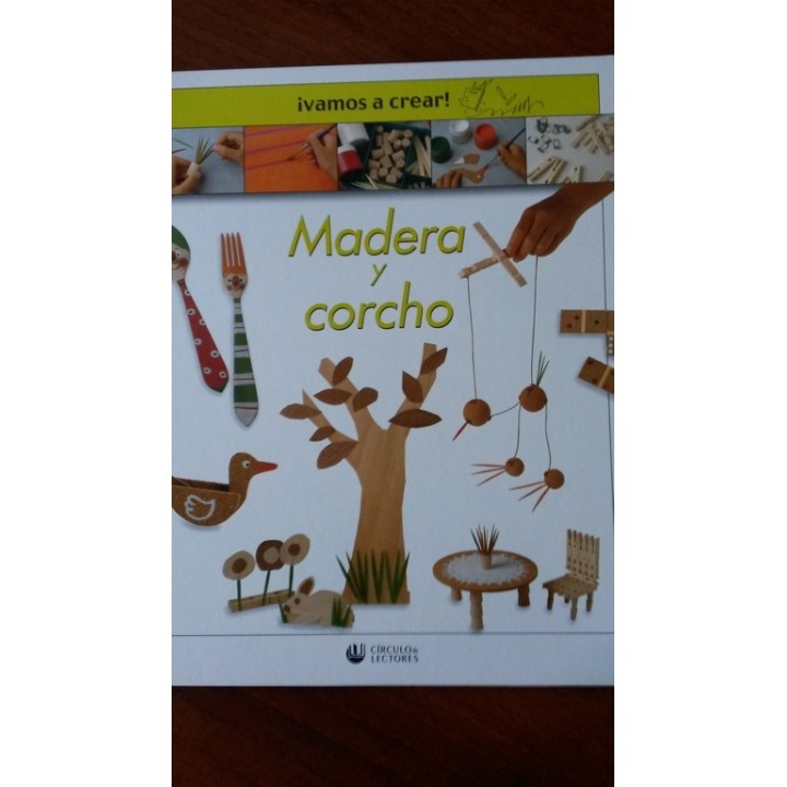 MADERA Y CORCHO - Anna Llimós Plomer (texto y creaciones)